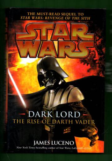 Star Wars - Dark Lord: The Rise of Darth Vader