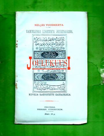 Joulukuusi - Vaihtelevaa lukemista joulunaikana: Kuvilla kaunistettu kansankirja
