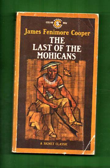 The Last of the Mohicans - A Narrative 1757