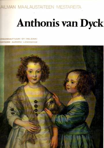 Maailman maalaustaiteen mestareita - Anthonis van Dyck