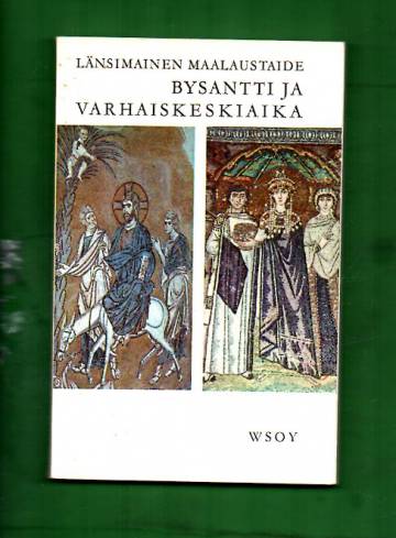 Länsimainen maalaustaide - Bysantti ja varhaiskeskiaika