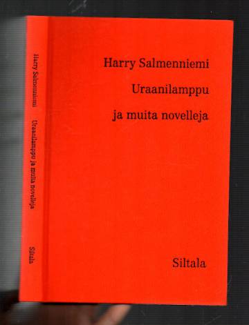 Uraanilamppu ja muita novelleja