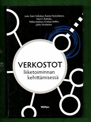 Verkostot liiketoiminnan kehittämisessä