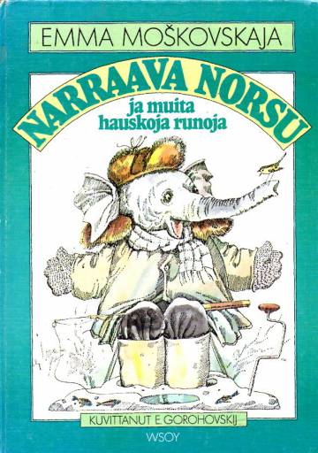 Narraava Norsu ja muita hauskoja runoja