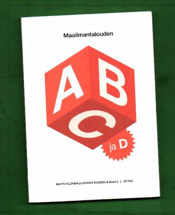 Maailmantalouden ABC ja D