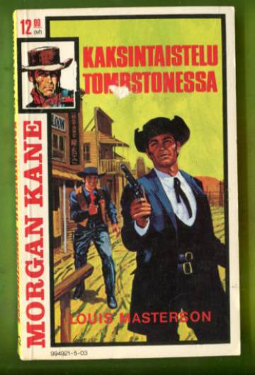 Morgan Kane 23 - Kaksintaistelu Tombstonessa