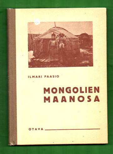 Mongolien maanosa - Koulumaantiedon lukukirja II: Aasia