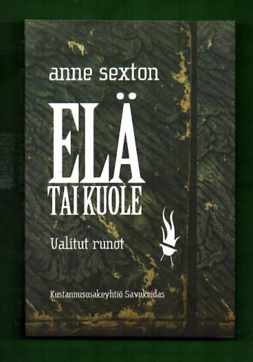 Elä tai kuole - Valitut runot