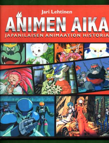 Animen aika - Japanilaisen animaation historia