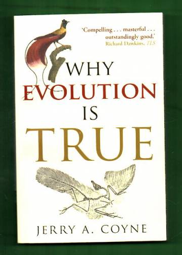 Why Evolution Is True