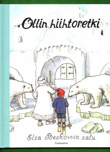 Ollin hiihtoretki - Elsa Beskowin satu