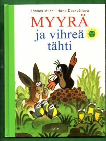 Myyrä ja vihreä tähti