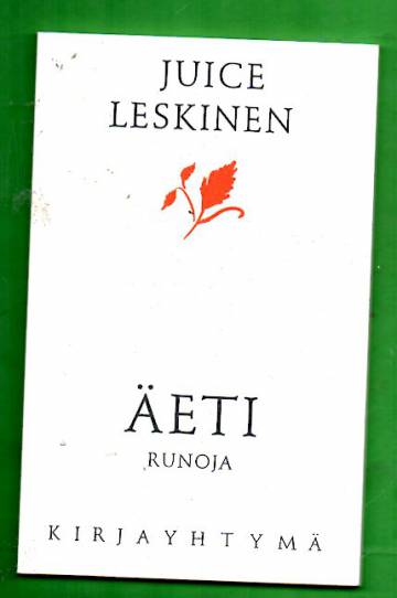 Äeti - Luonnos muistelmiksi, runoja