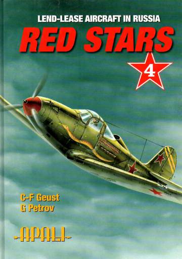 Red Stars Vol. 4 - Lend-Lease Aircraft in Russia