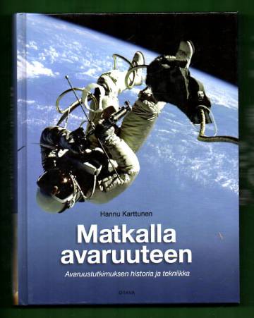 Matkalla avaruuteen - Avaruustutkimuksen historia ja tekniikka