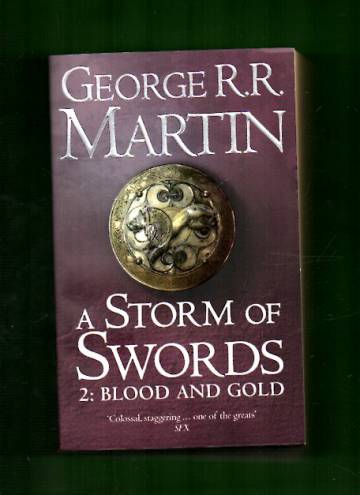 A Song of Ice and Fire 3 - A Storm of Swords 2: Blood and Gold