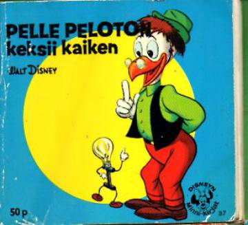 Disneyn Minni-kirjat 37 - Pelle Peloton keksii kaiken