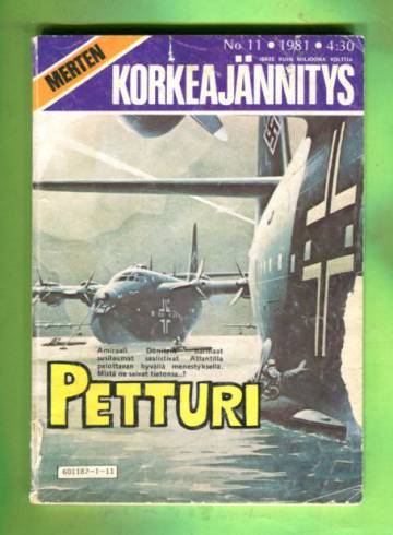 Merten Korkeajännitys 11/81 - Petturi