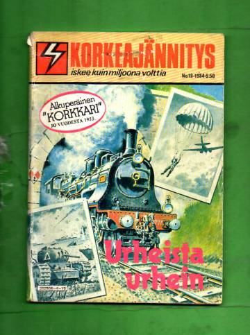 Korkeajännitys 19/84 - Urheista urhein