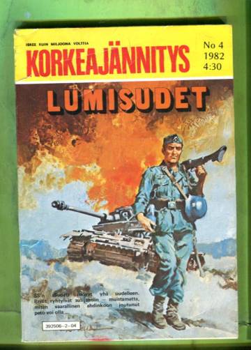 Korkeajännitys 4/82 - Lumisudet