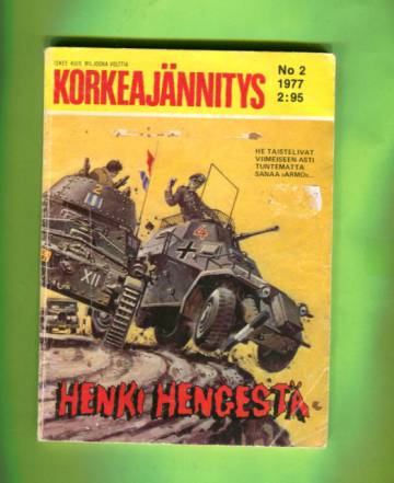 Korkeajännitys 2/77 - Henki hengestä