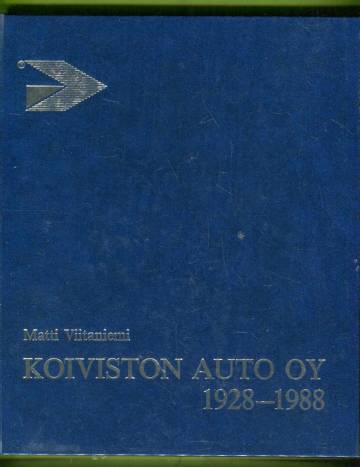 Koiviston Auto Oy 1928-1988 - Karjalan Koivistolta alansa suuryritykseksi