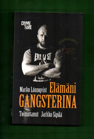 Elämäni gangsterina