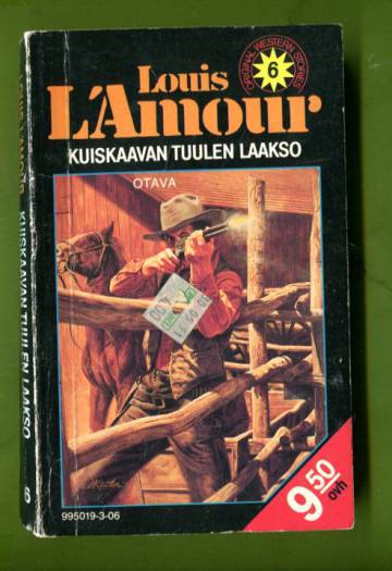 Louis L'Amour -sarja 6 - Kuiskaavan tuulen laakso