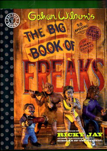 VARASTOTYHJENNYS The Big Book of Freaks