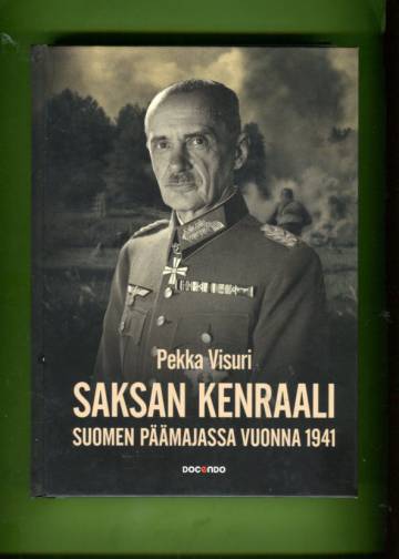 Saksan kenraali Suomen päämajassa 1941