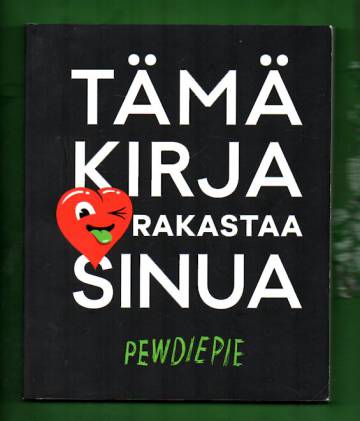 Tämä kirja rakastaa sinua