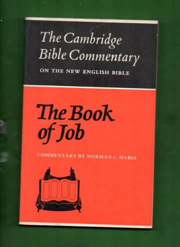 The Cambridge Bible Commentary on the New English Bible - The Book of Job