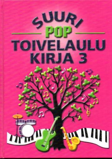 Suuri poptoivelaulukirja 3