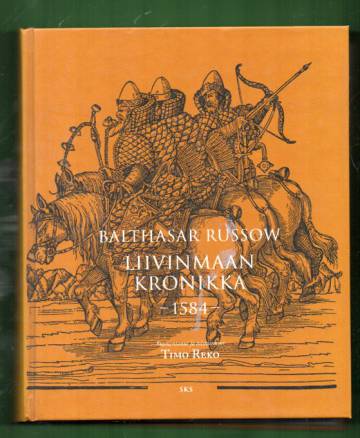 Liivinmaan kronikka - 1584