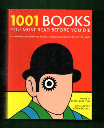 1001 Books You Must Read Before You Die