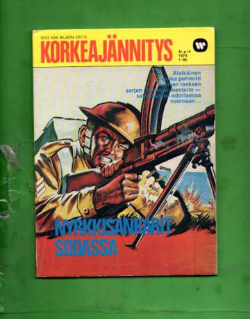 Korkeajännitys 14/74 - Nyrkkisankarit sodassa