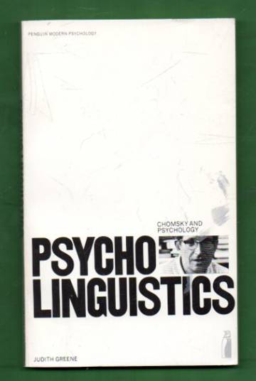 Psycholinguistics - Chomsky and Psychology