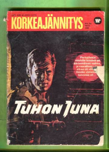 Korkeajännitys 24/73 - Tuhon juna