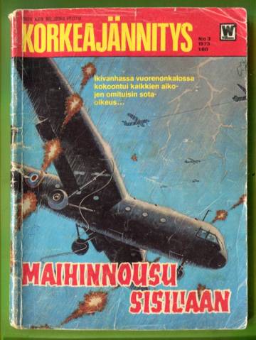 Korkeajännitys 3/73 - Maihinnousu Sisiliaan