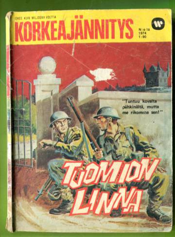 Korkeajännitys 18/74 - Tuomion linna