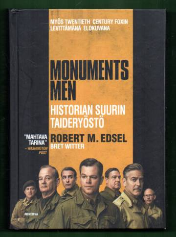 Monuments Men - Historian suurin taideryöstö