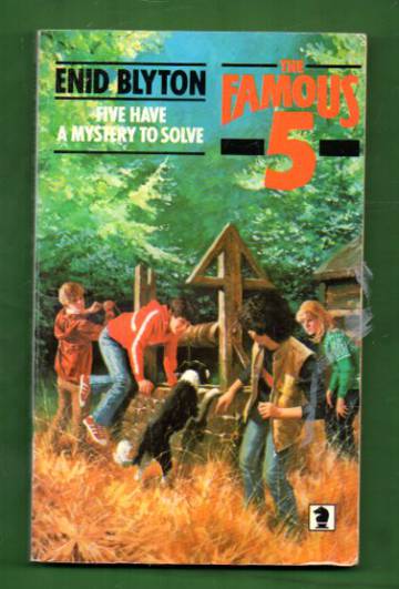 The Famous 5 - Five Have a Mystery to Solve