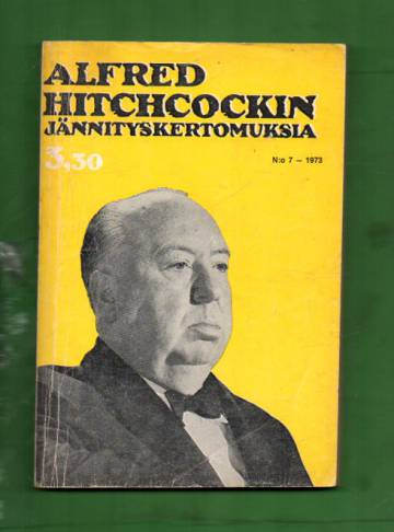 Alfred Hitchcockin jännityskertomuksia 7/73