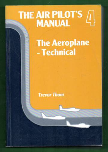 The Air Pilot's Manual - Volume 4