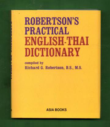 Robertson's Practical English-Thai Dictionary