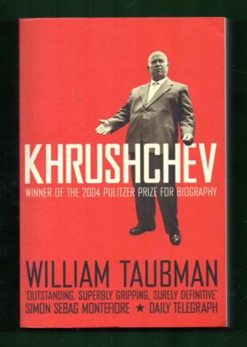 Khrushchev - The Man & His Era