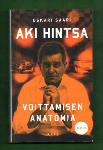 Aki Hintsa - Voittamisen anatomia