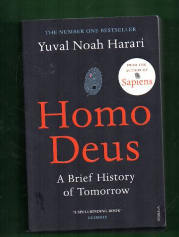 Homo Deus - A Brief History of Tomorrow