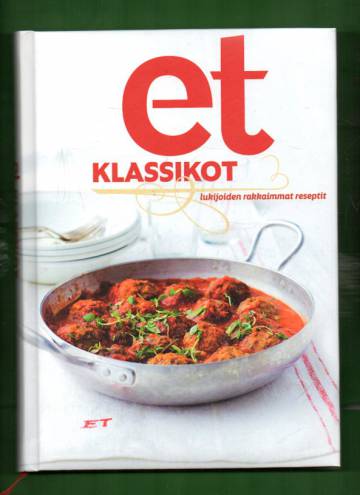 ET-klassikot - Lukijoiden rakkaimmat reseptit