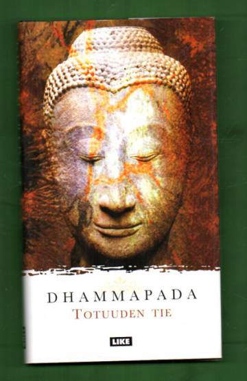 Dhammapada - Totuuden tie